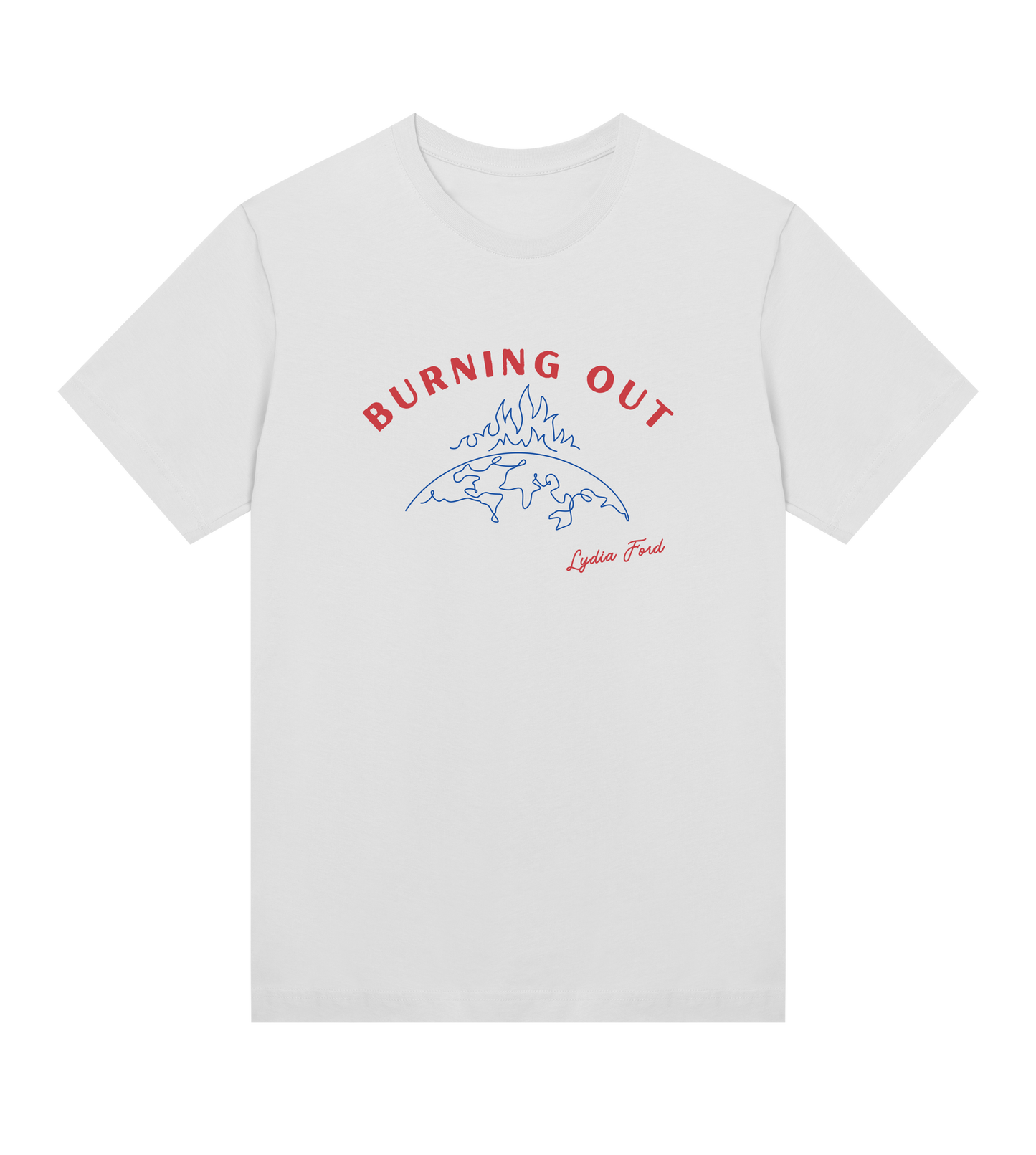 Burning Out - Women's Regular Tee - Lydia Ford Merch