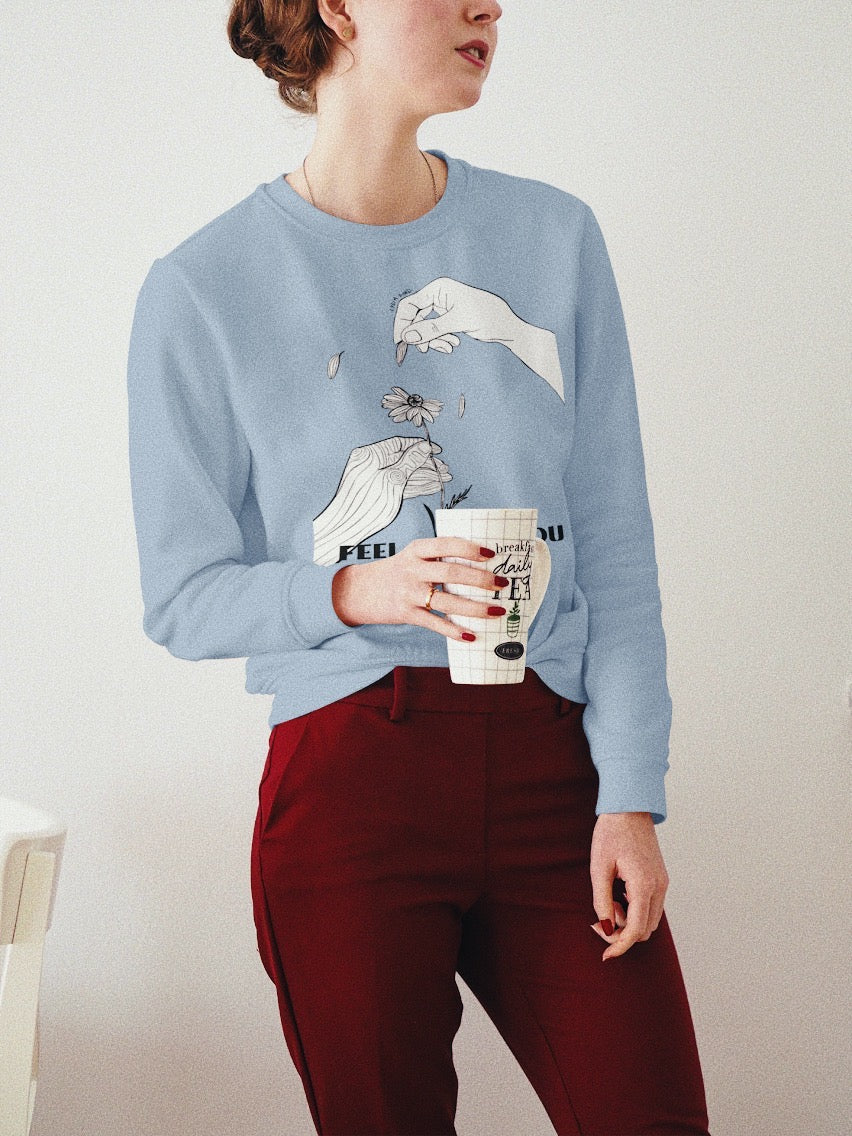 Feel It for You: Unisex Sweatshirt - Lydia Ford Merch