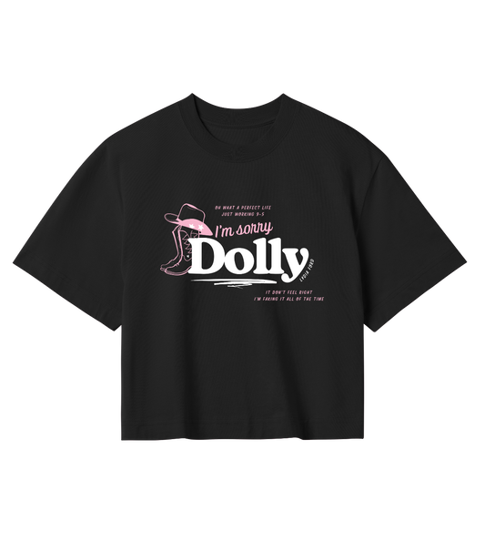 I'm Sorry Dolly - Crop Top (2 Colours) - Lydia Ford Merch